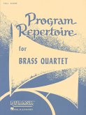 Program Repertoire for Brass Quartet Blechbläserquartett Partitur