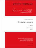 Persischer Marsch op.289 für großes Orchester Partitur