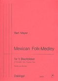 Mexican Folk-Medley für 2 Trompeten, Horn, Posaune und Tuba Partitur und Stimmen