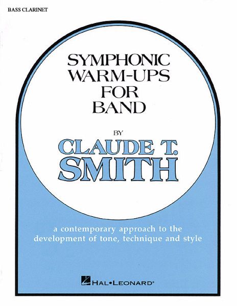 Symphonic Warm-Ups for Band Symphonic Warm-Ups for Band
