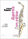 Aprčs un ręve op.7,1 pour saxophone alto et piano