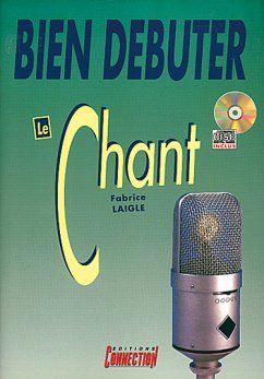 Cover Fabrice Laigle, Bien débuter le chant Vocal Buch + CD