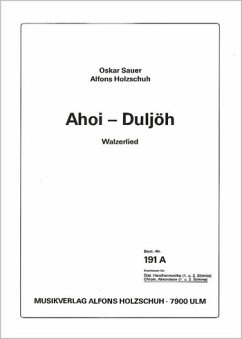 Cover Sauer, O. / Holzschuh, Alfons Ahoi - Duljoeh Akkordeon