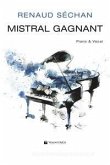 Renaud Séchan, Mistral Gagnant Vocal and Piano Blatt