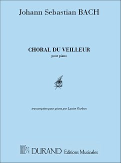 J.S. Bach Choral Du Veilleur Piano (Cantate 140) Pianoforte