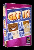 GET IT! GET IT!