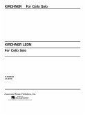Leon Kirchner, For Cello Solo (1986) Cello Buch