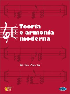 Attilio Zanchi, Attilio Zanchi: Teoria e Armonia Moderna Alle Instrumente Buch Attilio Zanchi, Attilio Zanchi: Teoria e Armonia Moderna Alle Instrumente Buch