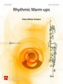 Peter Kleine Schaars Rhythmic Warm-ups Concert Band/Harmonie/Fanfare/Brass Band Partitur