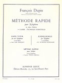 Méthode rapide vol.1 pour xylophone