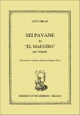 6 pavane da el maestro per vihuela (notazione moderna)