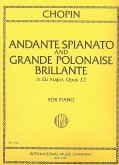 Andante Spianato and Grande Polonaise Brillante e flat major op.22 for piano Andante Spianato and Grande Polonaise Brillante e flat major op.22 for piano