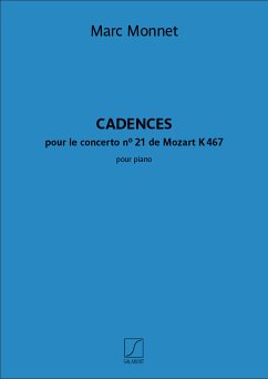 Marc Monnet, Cadences du concerto n° 21 de Mozart K 467 Piano Solo Buch