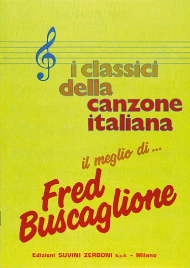 Il Meglio di Fred Buscaglione Piano, Vocal and Guitar Buch Il Meglio di Fred Buscaglione Piano, Vocal and Guitar Buch