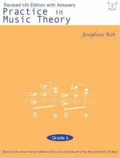Josephine Koh: Practice In Music Theory - Grade 6 (Revised 4th Edition With Answers) (Book) Josephine Koh: Practice In Music Theory - Grade 6 (Revised 4th Edition With Answers) (Book)
