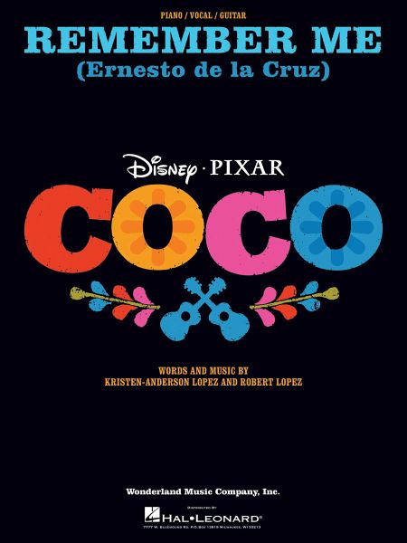 Remember Me (Ernesto de la Cruz) (from Coco) Remember Me (Ernesto de la Cruz) (from Coco)