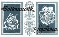 Cover Volksmusik aus Schwaben: für wechselnde Besetzungen Partitur