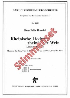 Cover Husadel, Hans Felix Rheinische Lieder, rheinischer Wein Akkordeonorchester Stimmenset