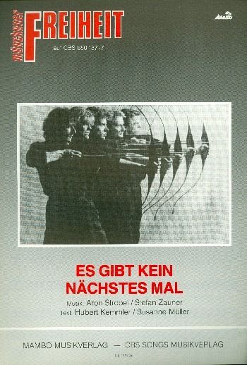 Es gibt kein nächstes Mal: für Klavier