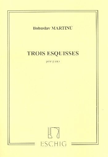 3 Esquisses für Klavier