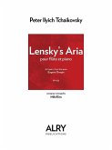 Tchaikovsky, Peter Ilyich, Lensky Aria from 'Eugene Onegin' Flute and Piano Tchaikovsky, Peter Ilyich, Lensky Aria from 'Eugene Onegin' Flute and Piano