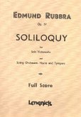 Soliloquy op.57 for solo violoncello,horns, tympani and string orchestra score Soliloquy op.57 for solo violoncello,horns, tympani and string orchestra score
