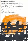 Konzert f-Moll op.21 für Klavier und Orchester für Klavier und Streichquartett Konzert f-Moll op.21 für Klavier und Orchester für Klavier und Streichquartett