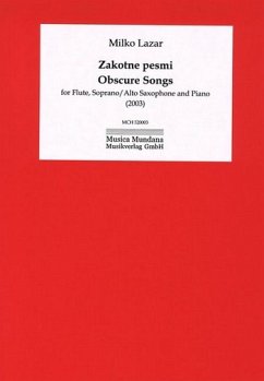 Cover MCH520003 Milko Lazar, Obscure Songs für Flöte, Sopran/Alt-Sax und Klavier Klavierauszug und Stimmen