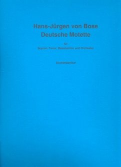 Deutsche Motette für Sopran, Tenor, Bassbariton und Orchester Studienpartitur