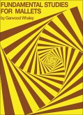 Fundamental Studies For Mallets Fundamental Studies For Mallets