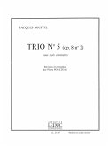 TRIO NO.5 (OP.8 NO.2) POUR 3 CLARINETTES BU POULTEAU, PIERRE, ED