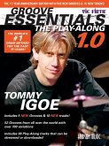 Groove Essentials 1.0 - The Play-Along Groove Essentials 1.0 - The Play-Along