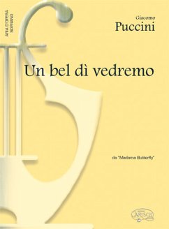 Giacomo Puccini, Un bel dě vedremo, da Madame Butterfly Soprano and Piano Klavierauszug