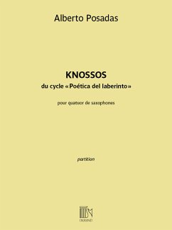 Alberto Posadas, Knossos 4 Saxophone Partitur