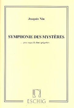 Symphonie des mysteres pour chant gregorien et orgue (la) Symphonie des mysteres pour chant gregorien et orgue (la)