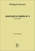 Philippe Hersant, Quatuor ŕ cordes n° 4 2 Violins, Viola and Cello Stimmen-Set