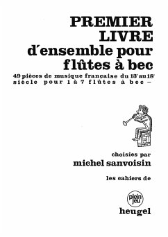 Cover DIVERS/SANVOISIN 1ER LIVRE POUR FLUTES A BEC POUR 1 A 7 FLUTES A BEC (CPJ2)