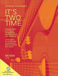It's two Time (+CD) 11 leichte Stücke für 2 Gitarren mit Begleitung, Spielpartitur und Begleitstimmen
