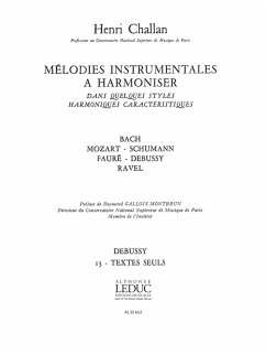 Cover Melodies instrumentales ŕ harmoniser vol.13 Debussy - textes seuls