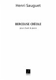 Sauguet Berceuse Creole Chant-Piano Canto (O Voce Recit) E Pianoforte