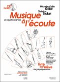 GILLOT/BICKEL MUSIQUE A L'ECOUTE PREPARATOIRE/LIVRE DE L'ELEVE