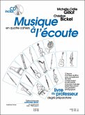 GILLOT/BICKEL MUSIQUE A L'ECOUTE PREPARATOIRE/LIVRE DU PROFESSEUR