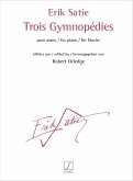 Erik Satie, Trois Gymnopédies Klavier Buch