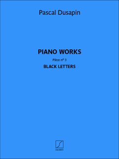 Cover P. Dusapin, Piano works - Pičce n° 3 - Black letters Klavier Buch