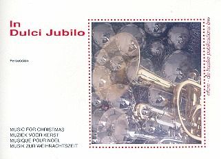 In dulci jubilo für Blasorchester Percussion