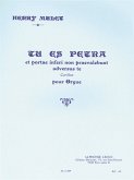Tu es petra et portae inferi non praevalebunt adversus te pour orgue Tu es petra et portae inferi non praevalebunt adversus te pour orgue