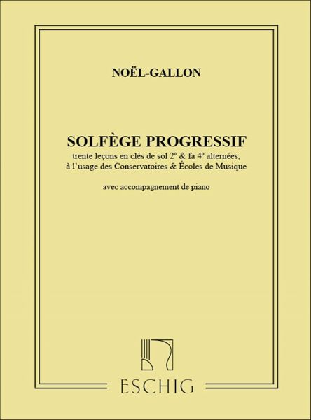 Gallon Solfege Progressif Avec Piano (2 Clefs Sol Et Fa Music Education Gallon Solfege Progressif Avec Piano (2 Clefs Sol Et Fa Music Education