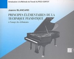 Cover Principes élémentaires de la technique pianistique ŕ l'usage des débutants d'aprčs la méthode Alfred Cortot