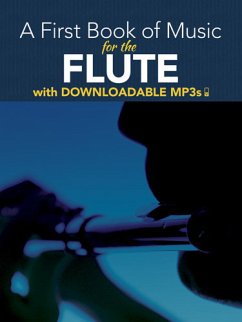 A First Book Of Music For The Flute