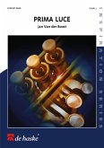 Jan Van der Roost Prima Luce Concert Band/Harmonie Partitur + Stimmen